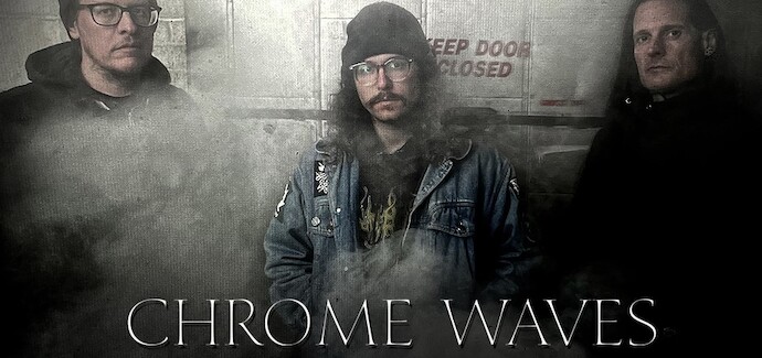 CHROME WAVES