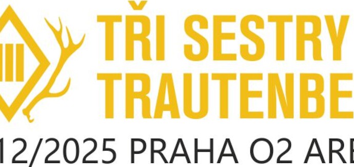 Tři sestry & Trautenberk