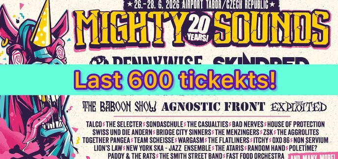 Posledních 600 vstupenek na 20. ročník Mighty Sounds!