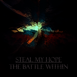 Steal My Hope
