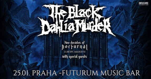 The Black Dahlia Murder se vrátí do Prahy!