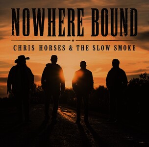 Chris Horses & The Slow Smoke