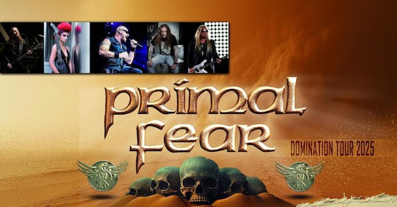 PRIMAL FEAR + special guest