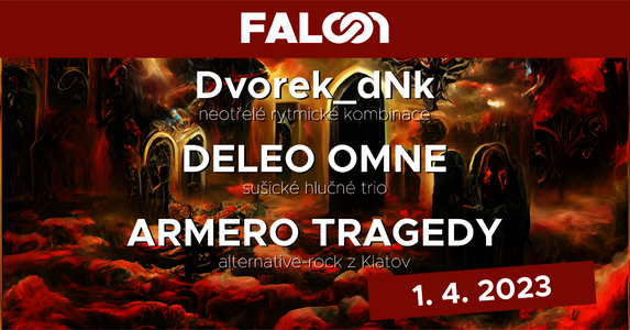 Dvorek_dNk & Deleo Omne & Armero Tragedy