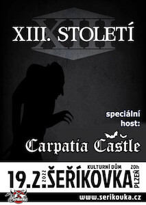 XIII. Století & Carpatia Castle